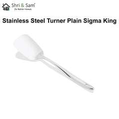 Stainless Steel Turner Plain Sigma King
