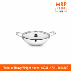 Heavy Weight Kadhai - Platinum
