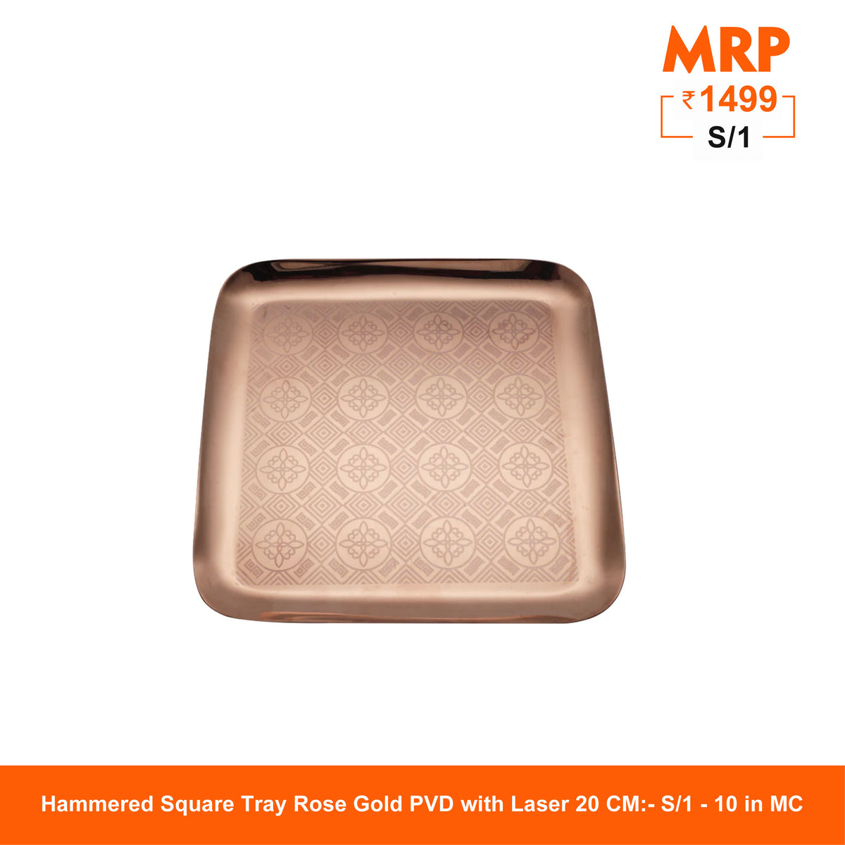 PVD Rose Gold with Laser Square Tray - Robusto